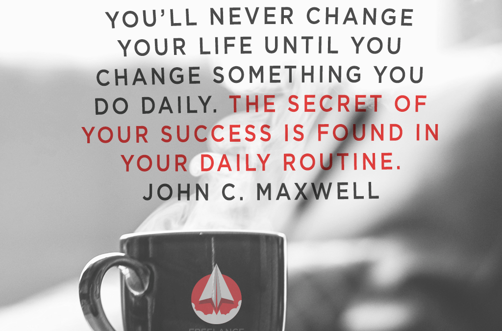 Success is found in your daily routine